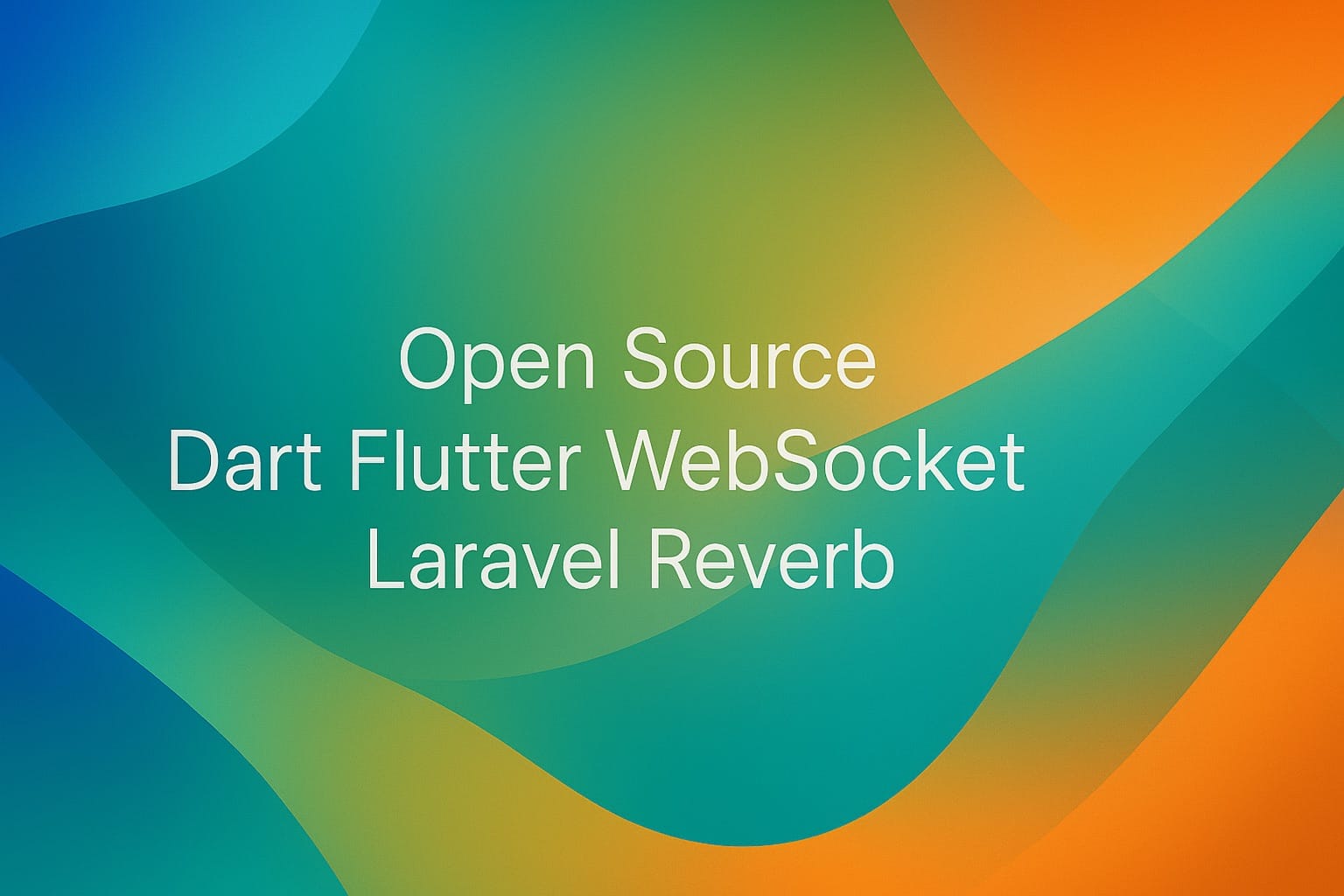 WebSocket tra Flutter e Laravel: la nostra esperienza con Reverb